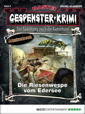 cover image of Gespenster-Krimi 6--Horror-Serie